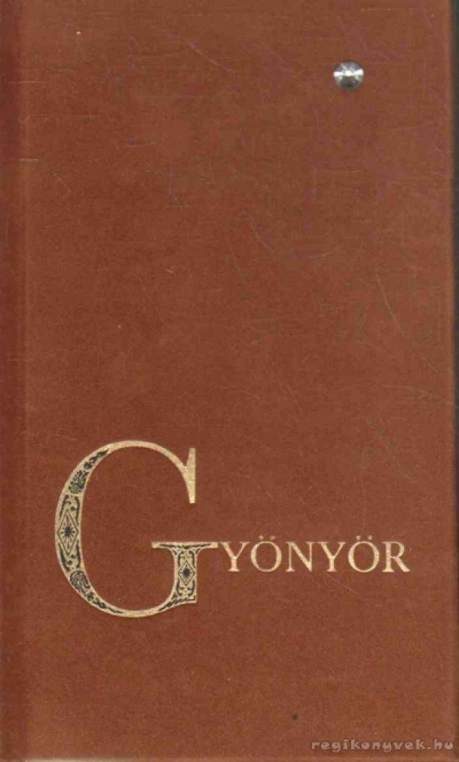 Sediánszky János - Gyönyör [antikvár]