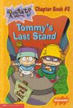 Nancy Krulik - Tommy's Last Stand [antikvár]