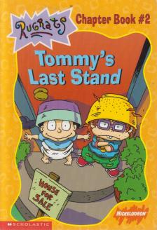 Nancy Krulik - Tommy's Last Stand [antikvár]