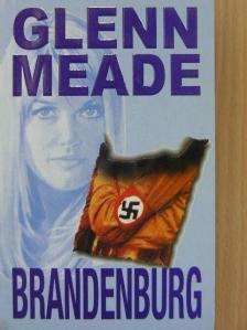 Glenn Meade - Brandenburg  [antikvár]