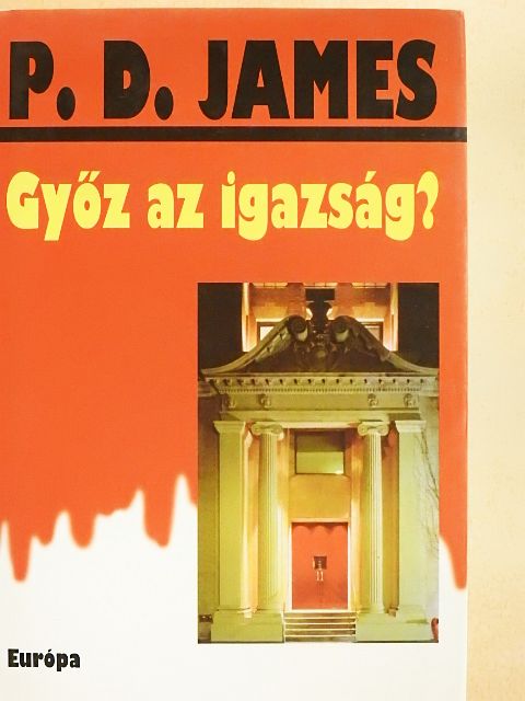 P. D. James - Győz az igazság? [antikvár]