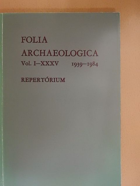 Folia Archaeologica Repertórium [antikvár]