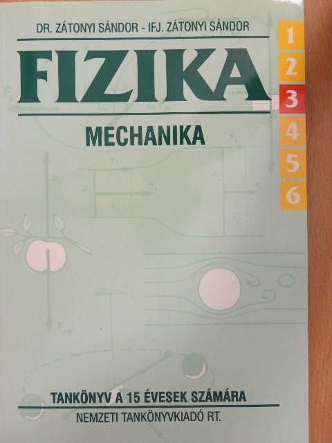 Dr. Zátonyi Sándor - Fizika 6/3. [antikvár]