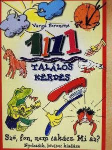 Varga Ferencné - 1111 találós kérdés [antikvár]