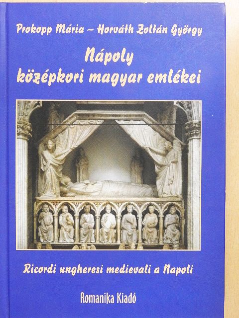 Lippo Vanni - Nápoly középkori magyar emlékei [antikvár]