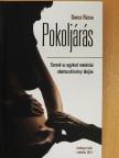 Dancs Rózsa - Pokoljárás [antikvár]