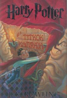 J. K. Rowling - Harry Potter és a Titkok Kamrája [antikvár]