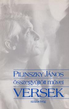 Pilinszky János - Pilinszky János összegyűjtött művei - Versek [antikvár]