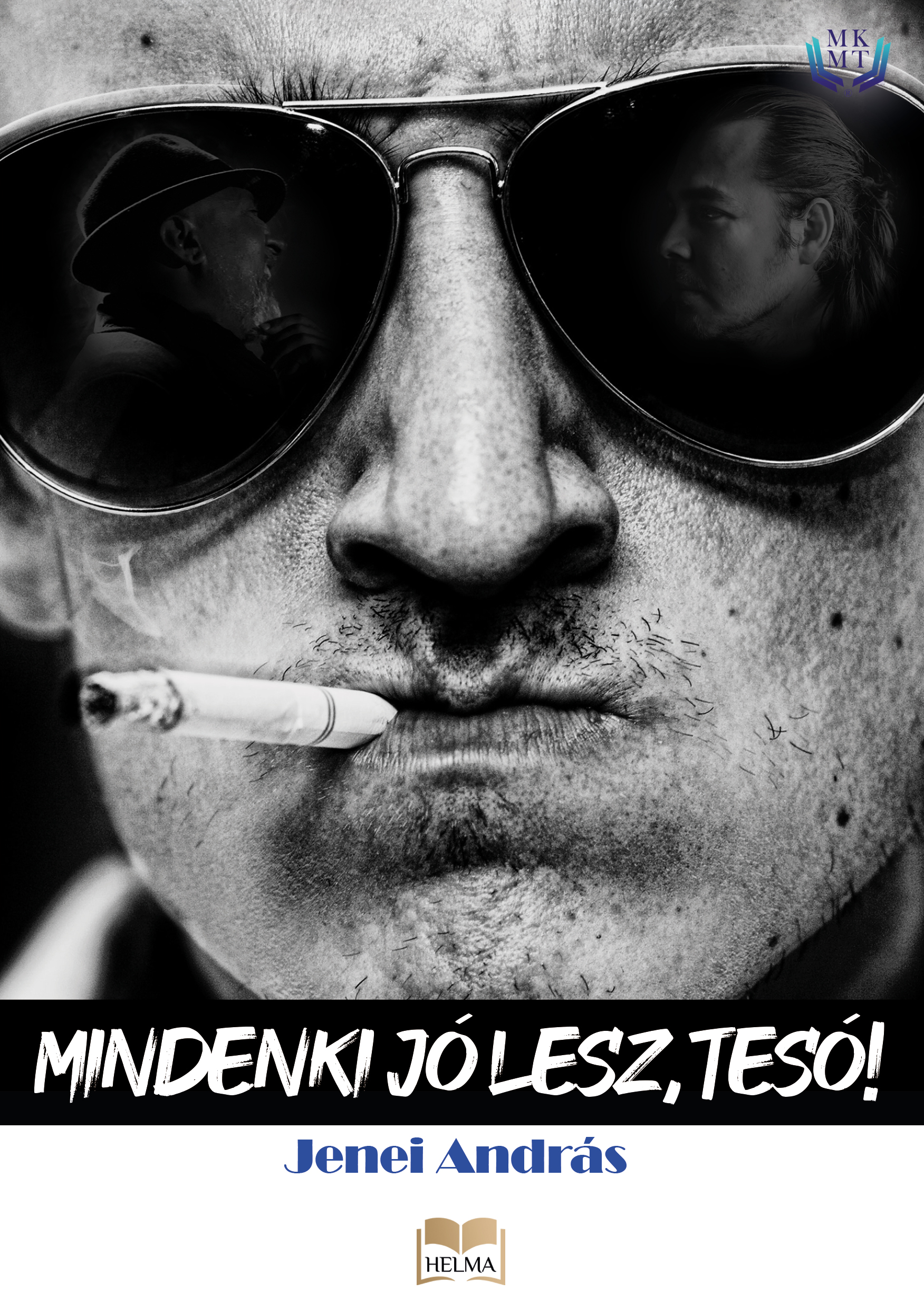 Jenei András - Mindenki jó lesz, tesó!