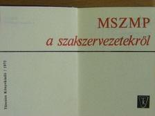 MSZMP a szakszervezetekről (minikönyv) (számozott) [antikvár]