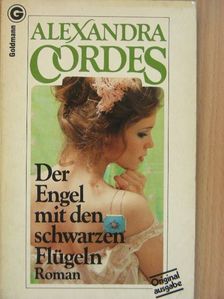 Alexandra Cordes - Der Engel mit den schwarzen Flügeln [antikvár]