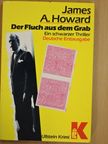 James A. Howard - Der Fluch aus dem Grab [antikvár]