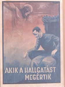Akik a hallgatást megértik [antikvár]