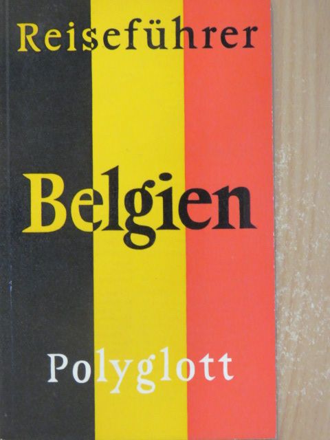Belgien und Luxemburg [antikvár]