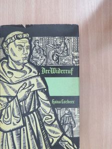 Hans Lorbeer - Der Widerruf [antikvár]