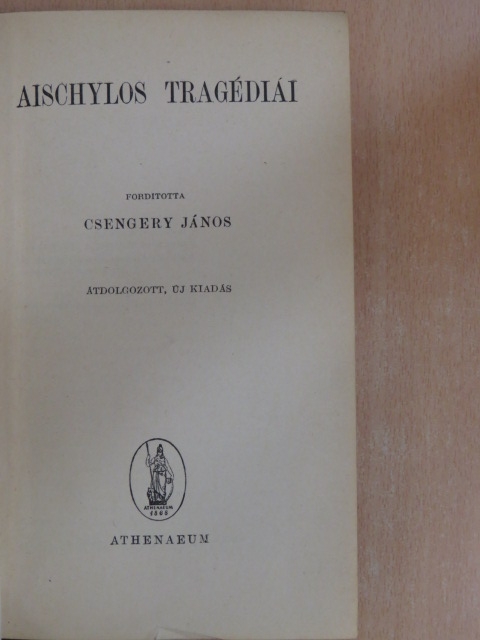 Aischylos - Aischylos tragédiái [antikvár]