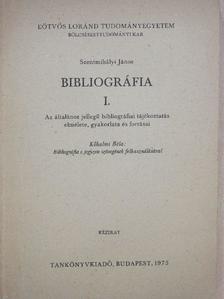 Kőhalmi Béla - Bibliográfia I. [antikvár]