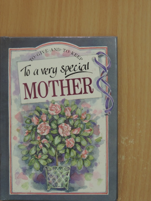 Pam Brown - To a very special Mother [antikvár]