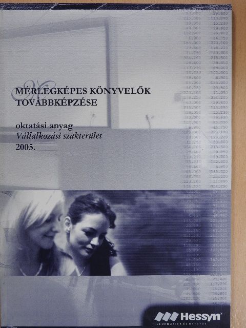 Dr. Báthori Zsuzsa - Mérlegképes könyvelők továbbképzése 2005. [antikvár]