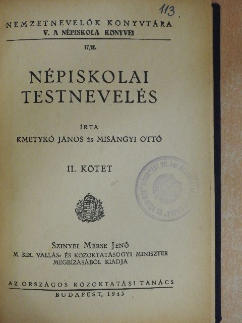 Kmetykó János - Népiskolai testnevelés II. [antikvár]