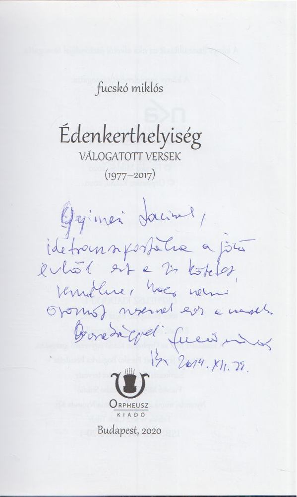 Fucskó Miklós - Édenkerthelyiség (Dedikált) [antikvár]