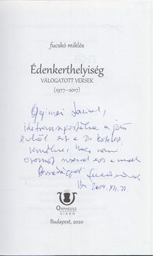 Fucskó Miklós - Édenkerthelyiség (Dedikált) [antikvár]