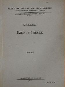 Dr. Gulyás József - Üzemi mérések [antikvár]
