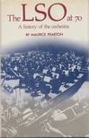 Maurice Peatron - The LSO at 70 [antikvár]