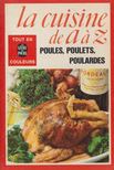 Françoise Burgaud - Poules, poulets, poulardes [antikvár]