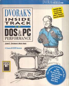 John C. Dvorak - Dvorak's Inside Track to DOS & PC Performance [antikvár]