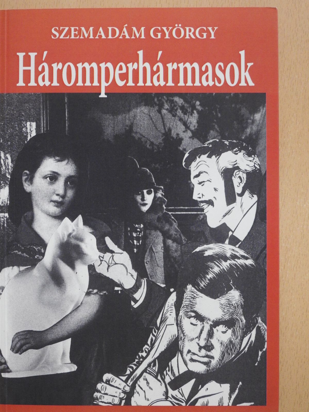 Szemadám György - Háromperhármasok (dedikált példány) [antikvár]