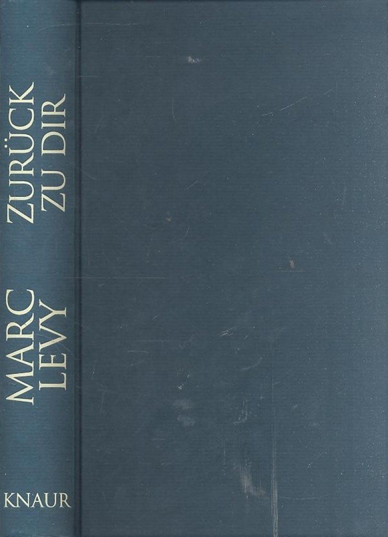 LEVY, MARK - Zurück zu dir [antikvár]