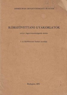 Kórszövettani gyakorlatok [antikvár]
