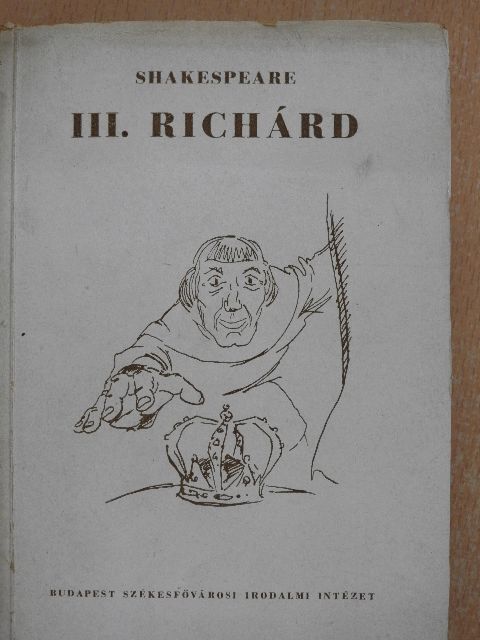 Shakespeare - III. Richárd [antikvár]