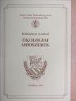 Körmöczi László - Ökológiai módszerek [antikvár]