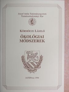 Körmöczi László - Ökológiai módszerek [antikvár]