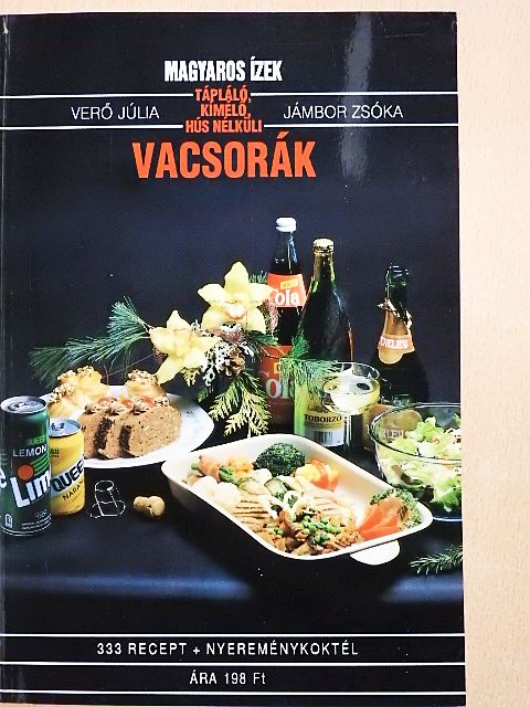 Jámbor Zsóka - Magyaros ízek, tápláló, kímélő, hús nélküli vacsorák [antikvár]