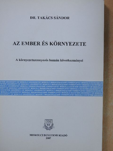 Dr. Takács Sándor - Az ember és környezete [antikvár]