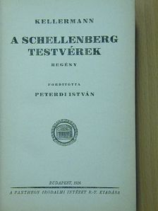 Kellermann - A Schellenberg testvérek [antikvár]