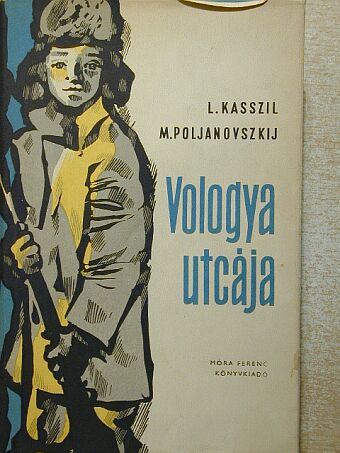 Lev Kasszil - Vologya utcája [antikvár]