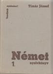 Tímár József - Német nyelvkönyv 1. [antikvár]