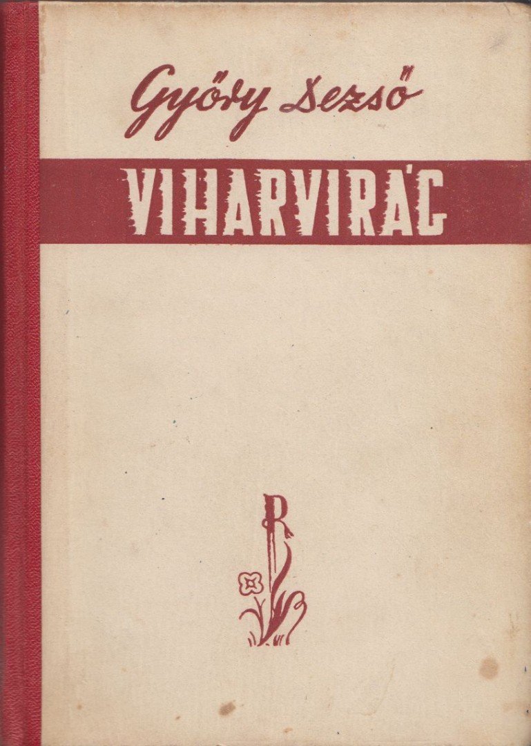 Győry Dezső - Viharvirág [antikvár]