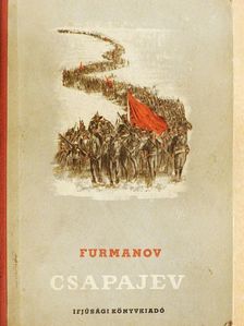 Dmitrij Furmanov - Csapajev [antikvár]