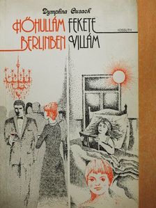 Dymphna Cusack - Hőhullám Berlinben/Fekete Villám [antikvár]