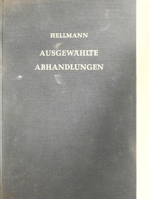 Siegmund Hellmann - Ausgewählte Abhandlungen zur Historiographie und Geistesgeschichte des Mittelalters [antikvár]