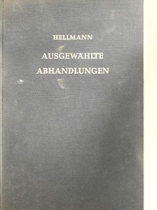 Siegmund Hellmann - Ausgewählte Abhandlungen zur Historiographie und Geistesgeschichte des Mittelalters [antikvár]