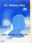 Dr. Halassy Béla - Ember - információ - rendszer [antikvár]