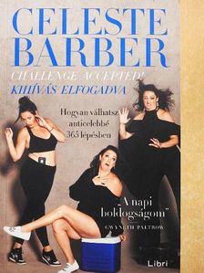 Celeste Barber - Kihívás elfogadva [antikvár]