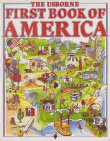 Louisa Somerville - The Usborne First Book of America [antikvár]