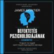 James Montier - A befektetés pszichológiájának kiskönyve [eHangoskönyv]